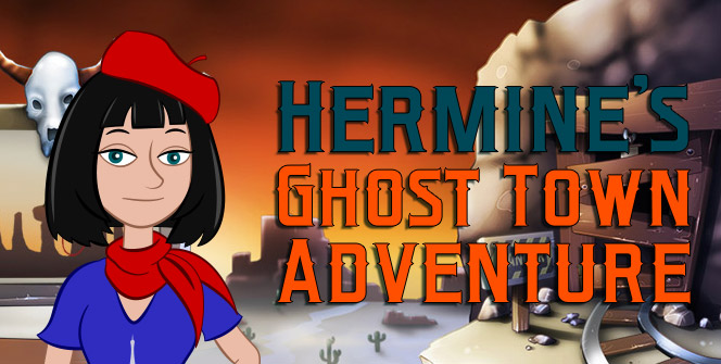 Hermine's ghost town adventure